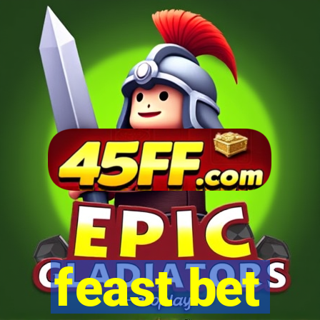 feast bet